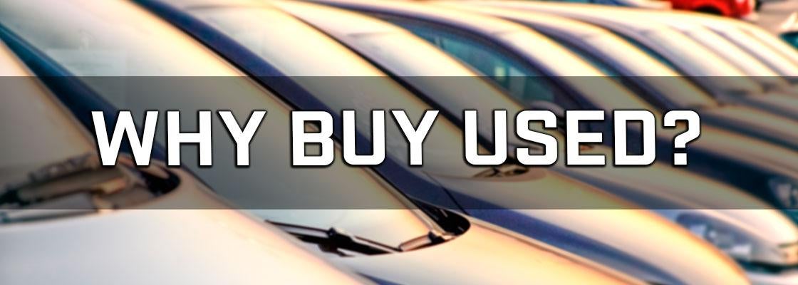 Why Buy Used in Conroe, TX